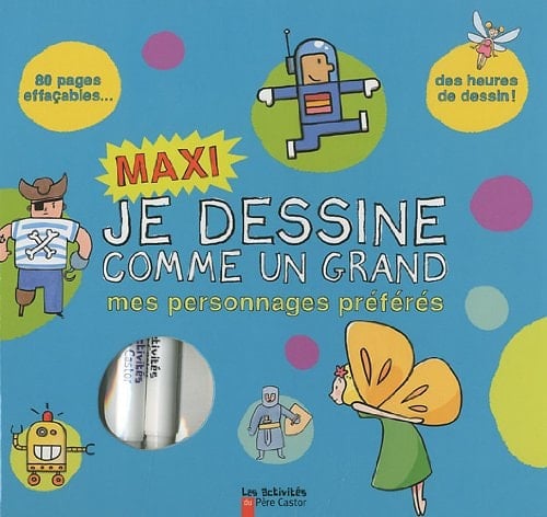 Je dessine comme un grand mes personnages préférés