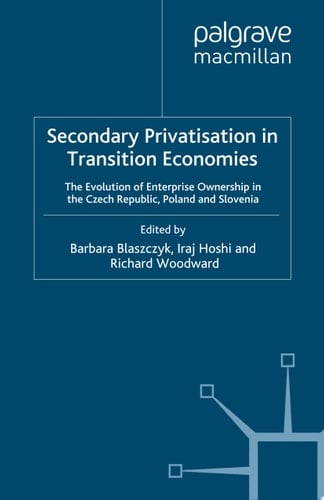 Secondary Privatization in Transition Economies