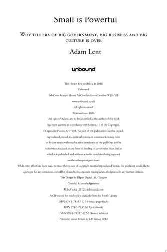 Small is Powerful Why the Era of Big Government, Big Business and Big Culture is Over