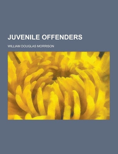 Juvenile Offenders