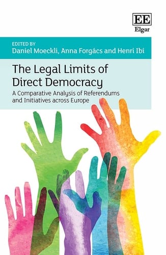 The Legal Limits of Direct Democracy A Comparative Analysis of Referendums and Initiatives Across Europe