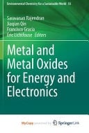 Metal and Metal Oxides for Energy and Electronics