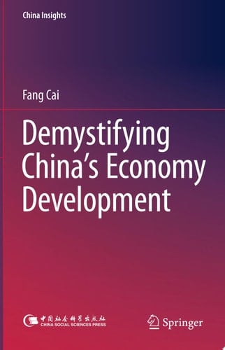 Demystifying China’s Economy Development