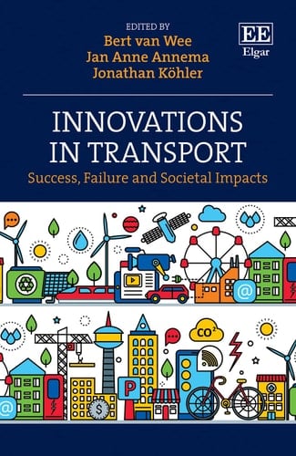 Innovations in Transport Success, Failure and Societal Impacts