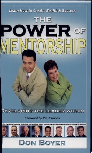 The Power of Mentorship Developing the Leader Within