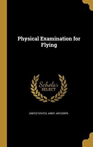 Physical Examination for Flying