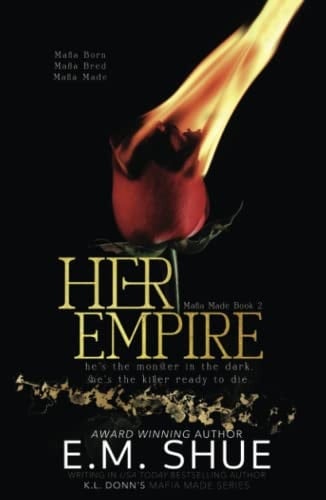 Her Empire: Mafia Made Book 2