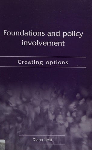 Foundations and Policy Involvement Creating Options