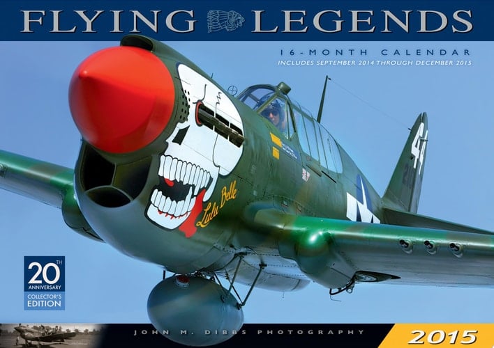 Flying Legends 2015 16-Month Calendar September 2014 Through December 2015