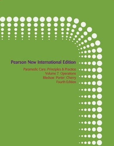 Paramedic Care, Volume 7 Pearson New International Edition
