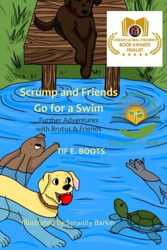 Scrump and Friends Go for a Swim Dyslexic Friendly