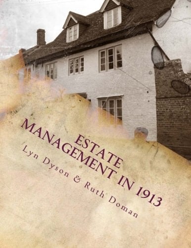 Estate Management In 1913