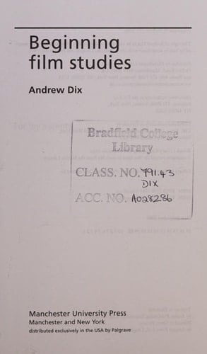 Beginning Film Studies (Beginnings)