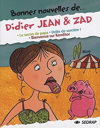 Bonnes nouvelles de Didier Jean & Zad