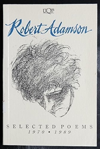 Robert Adamson: Selected Poems : 1970-1989