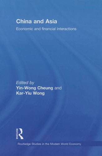 China and Asia Economic and Financial Interactions