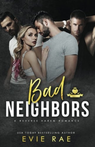 Bad Neighbors: A Boys Next Door New Adult Romance (The Tiernay Sisters)