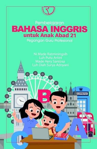 Pembelajaran Bahasa Inggris untuk Anak Abad 21