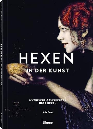 Hexen - In der Kunst Mystische Geschichten über Hexen