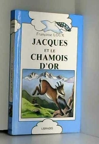 Jacques et le chamois d'or