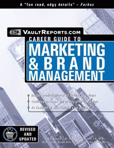 The Vault.com Career Guide to Marketing and Brand Management