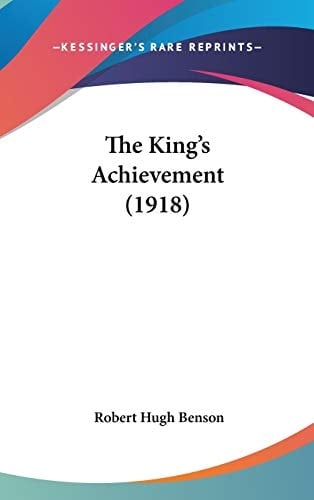 The King's Achievement (1918)