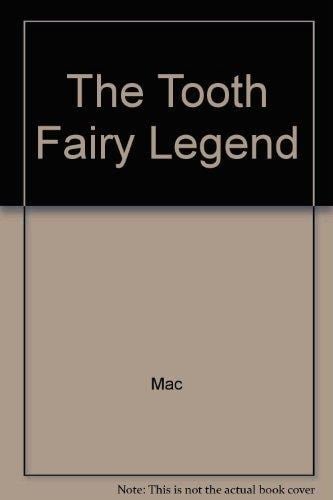 The Tooth Fairy Legend