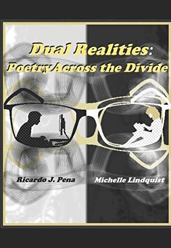 Dual Realities Poetry Across the Divide