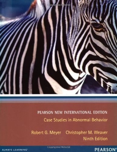 Case Studies in Abnormal Behavior Pearson New International Edition