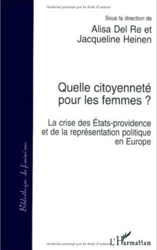 Quelle citoyenneté pour les femmes? la crise des États-providence et de la représentaion politique en Europe
