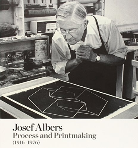 Josef Albers Process and Printmaking (1916-1976).