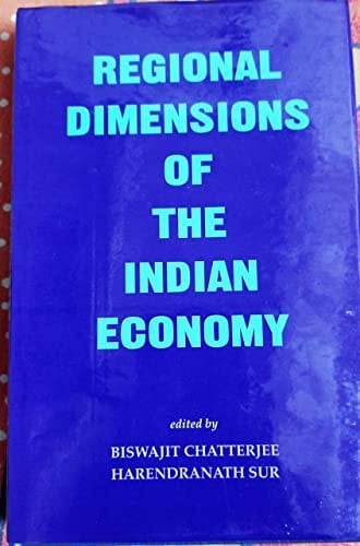 Regional dimensions of the Indian economy