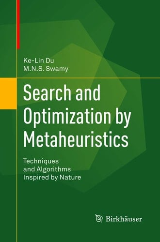 Search and Optimization by Metaheuristics Techniques and Algorithms Inspired by Nature