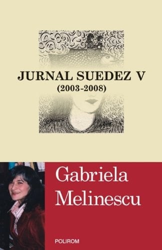 Jurnal suedez: 2003-2008