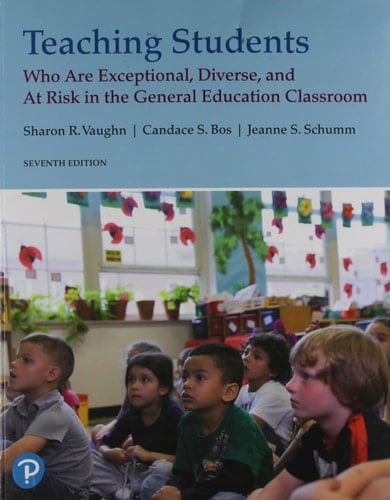 Teaching Students who are Exceptional, Diverse, and at Risk in the General Education Classroom