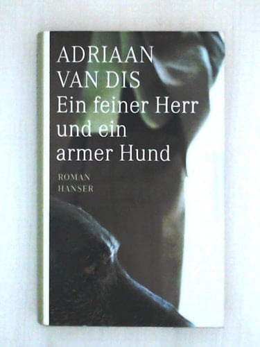 Ein feiner Herr und ein armer Hund Roman