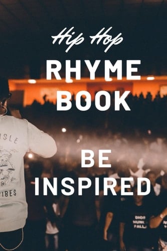 Rap Journal: Rapper Notebook for Writing Lyrics, Rhyme Book - Rap Journal: A lyricists Hip Hop inspired Rap Journal: