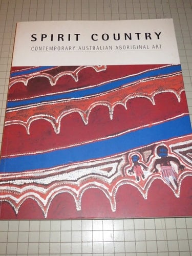 Spirit Country Contemporary Australian Aboriginal Art