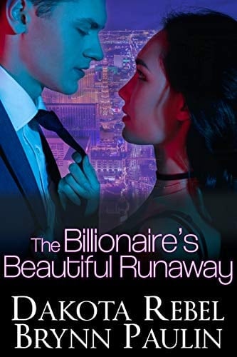 The Billionaire's Beautiful Runaway (Malloy Brothers Book 2)