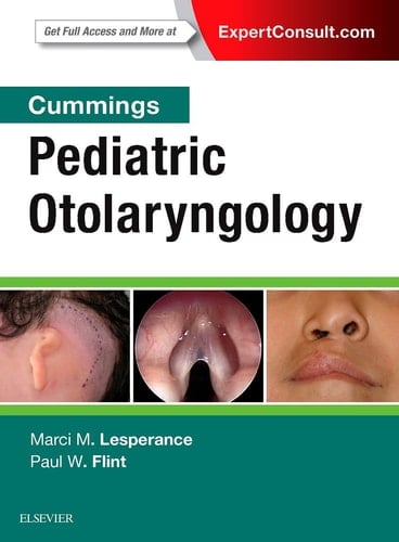 Cummings Pediatric Otolaryngology