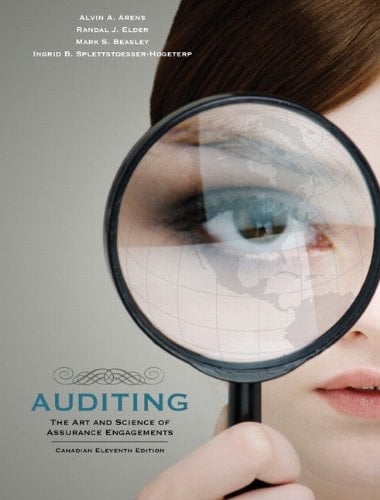 Auditing The Art and Science of Assurance Engagements, Canadian Eleventh Edition with GradeTracker