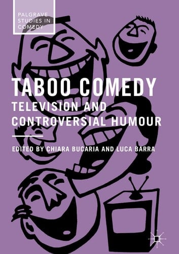 Taboo Comedy Television and Controversial Humour
