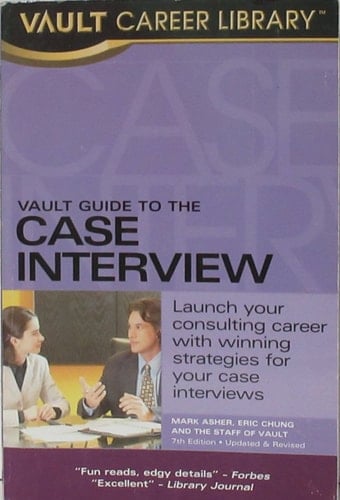 Vault Guide to the Case Interview