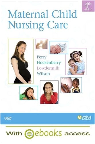 Maternal Child Nursing Care