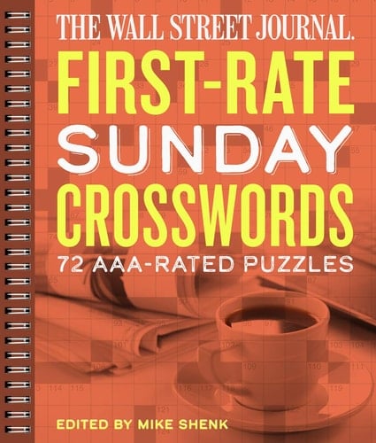 The Wall Street Journal First-Rate Sunday Crosswords 72 AAA-Rated Puzzles