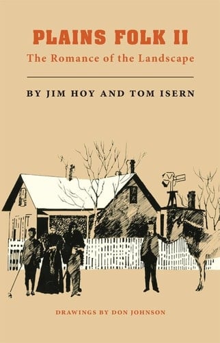 Plains Folk II The Romance of the Landscape