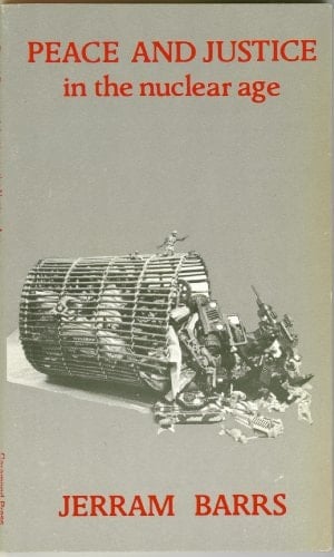 Peace and Justice in the Nuclear Age Christians and Pacificism