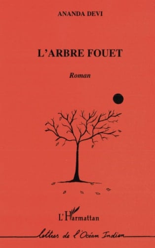 L'arbre fouet (French Edition)