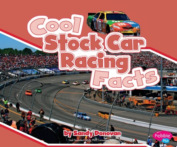 Cool Stock Car Racing Facts