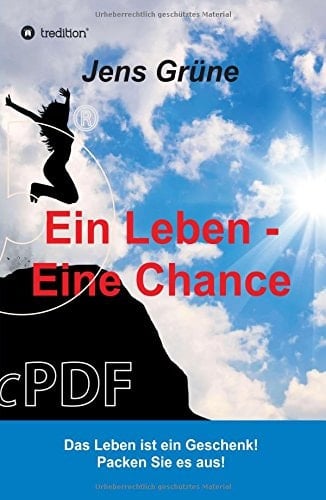 Ein Leben - Eine Chance
